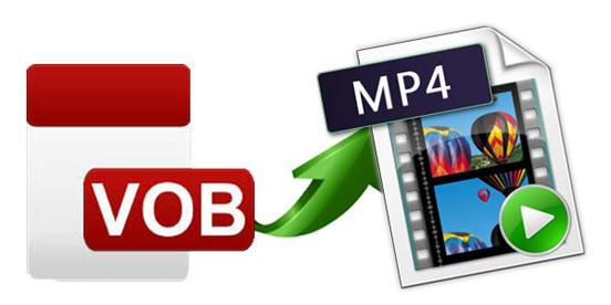 vob to mp4 converter